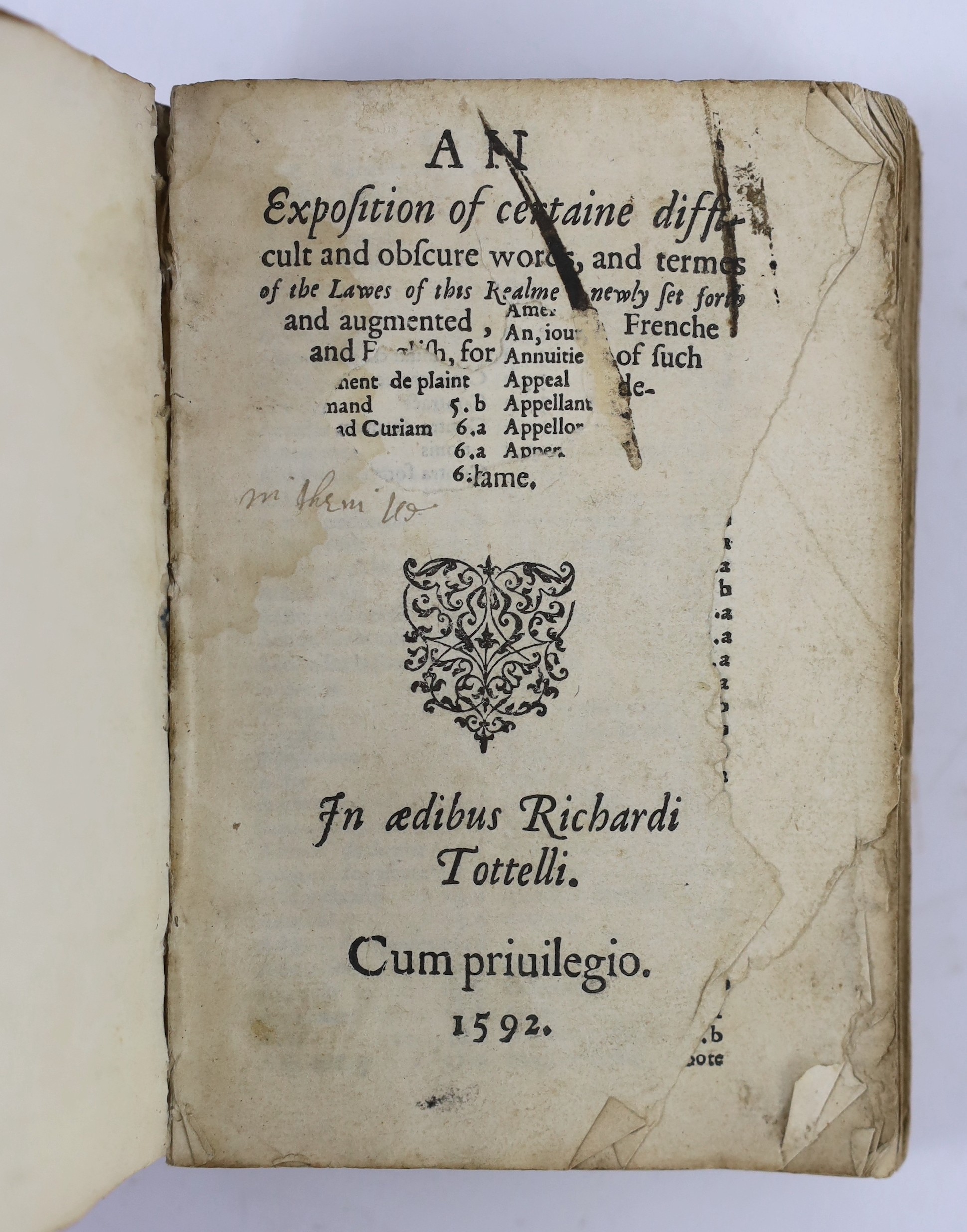 [Rastell, John] An Exposition of Certaine Difficult and Obscure Words, and Termes of the Lawes of this Realme, partly black letter. (4), 196ff; old vellum, ms lettered on spine, sm.8vo. In aedibus Richardi Tottelli ... 1